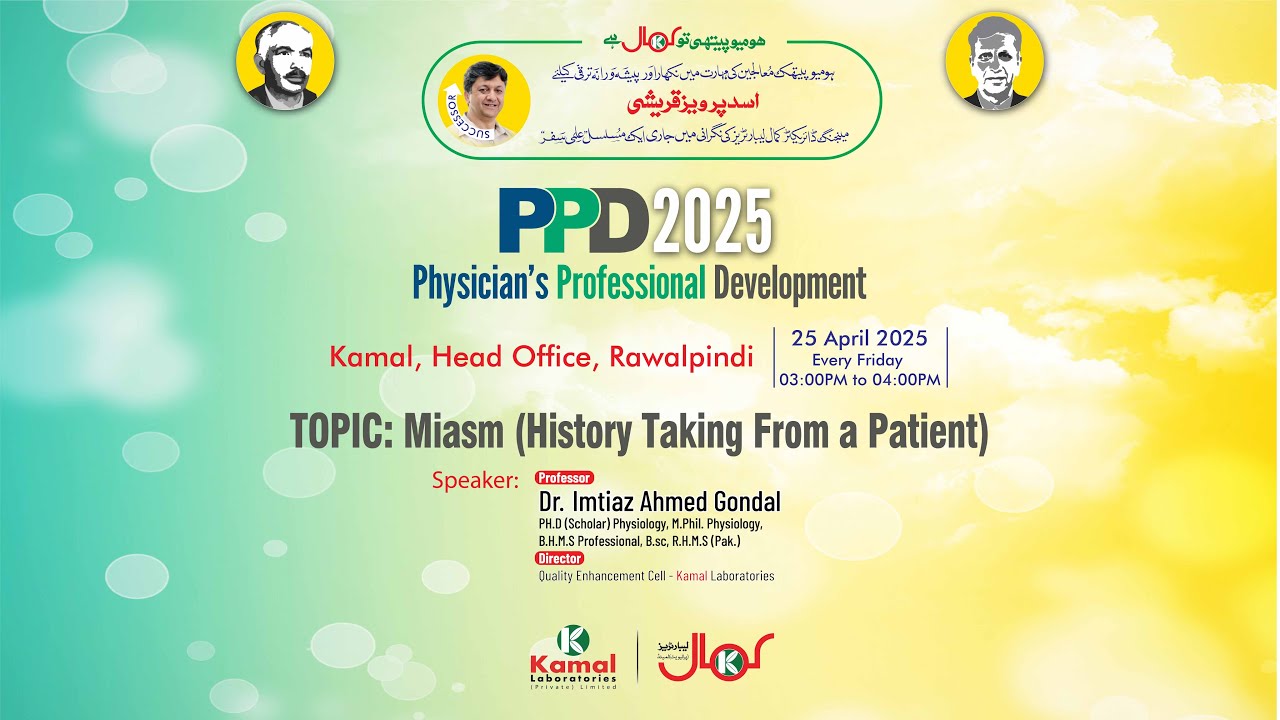 Miasm (Part2)  History Taking from Patients by Dr. Imtiaz Ahmed Gondal (Director QEC Kamal )