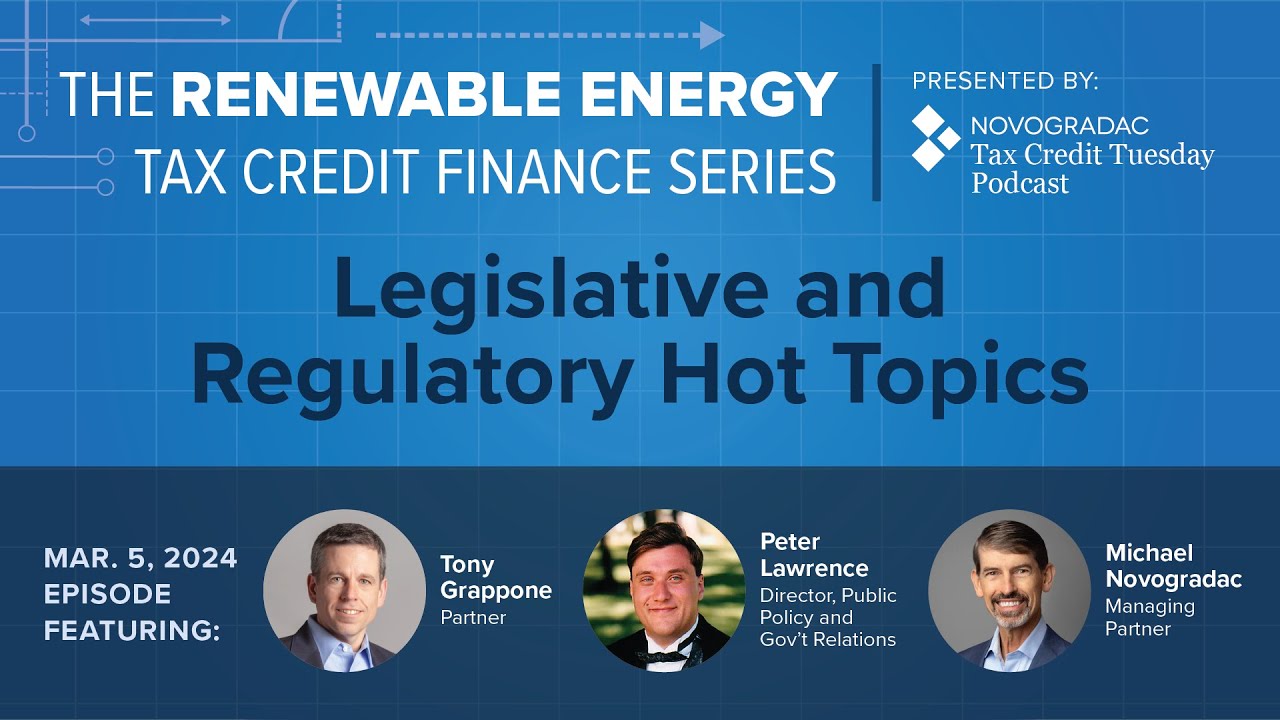March 5, 2024: RETC Finance Series: Legislative and Regulatory Hot Topics