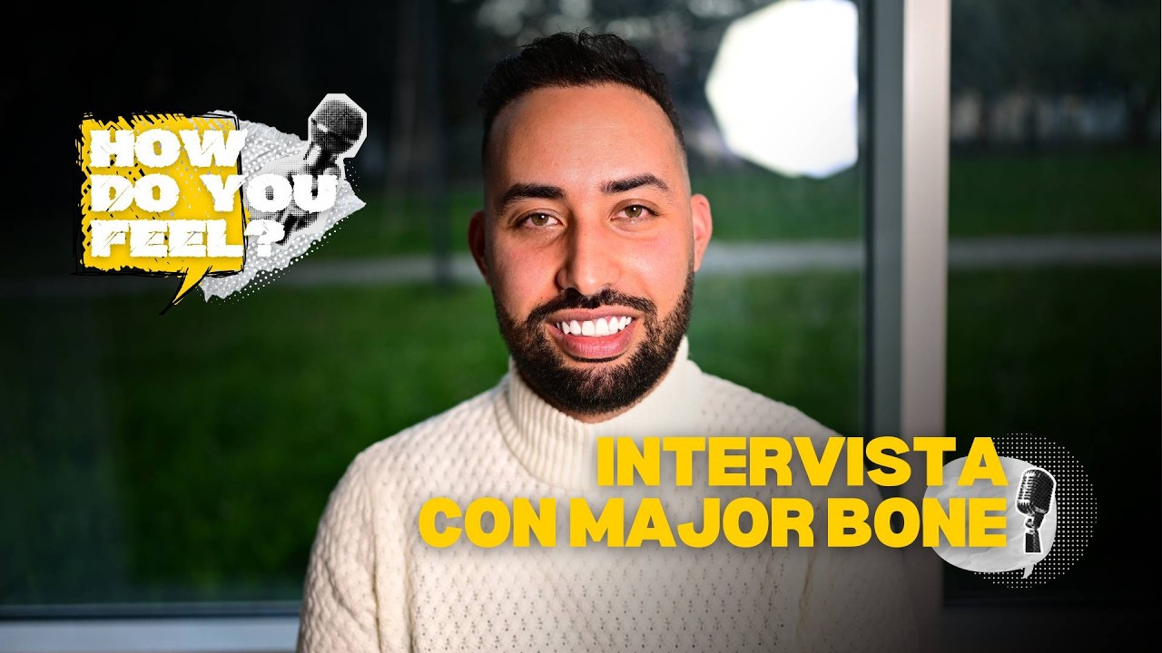 MAYOR BONE | #howdoyoufeel?
