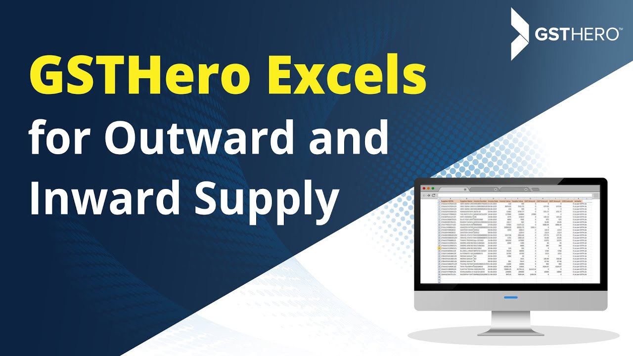GSTHero Excels for Outward and Inward Supply