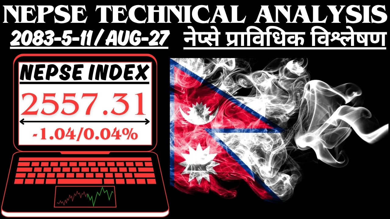 DAILY NEPSE TECHNICAL ANALYSIS | 2083.5.11 - AUGEST.27.2026 | #nepse
