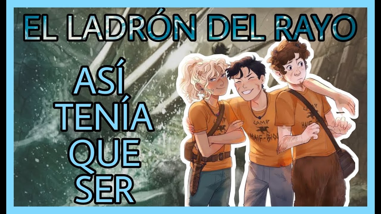 PJO: EL LADRÓN DEL RAYO Es EXACTAMENTE Lo Que Tenia Que Ser