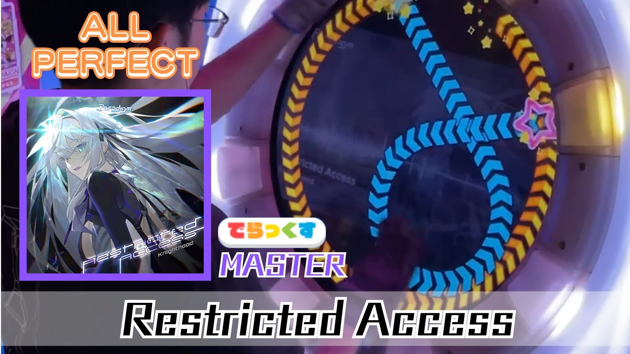 【maimaiでらっくす】Restricted Access（MASTER）ALL PERFECT