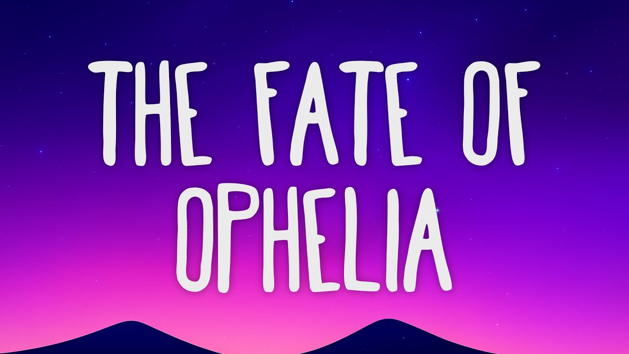 Taylor Swift - The Fate Of Ophelia (Lyrics)