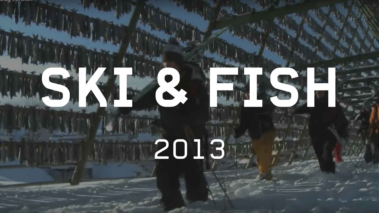 Ski and fish in Lofoten