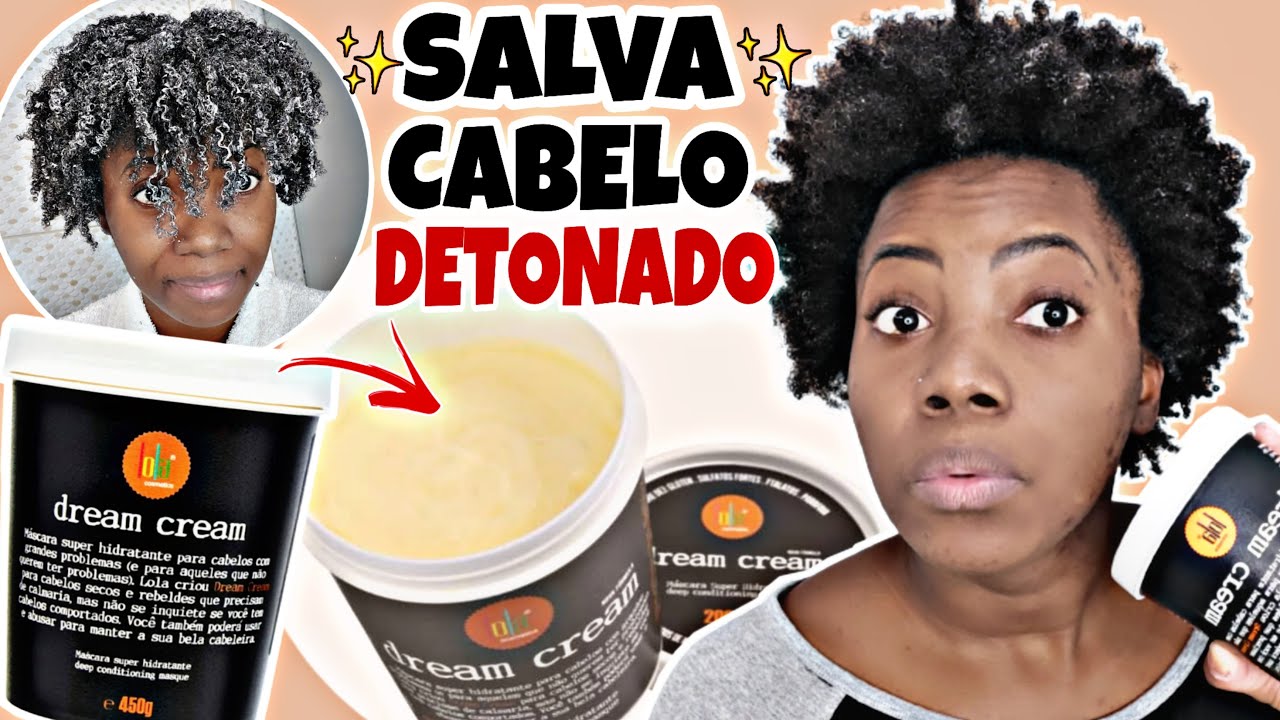OLHA COMO A MÁSCARA DREAM CREAM LOLA COSMÉTICS VAI SALVAR SEU CABELO