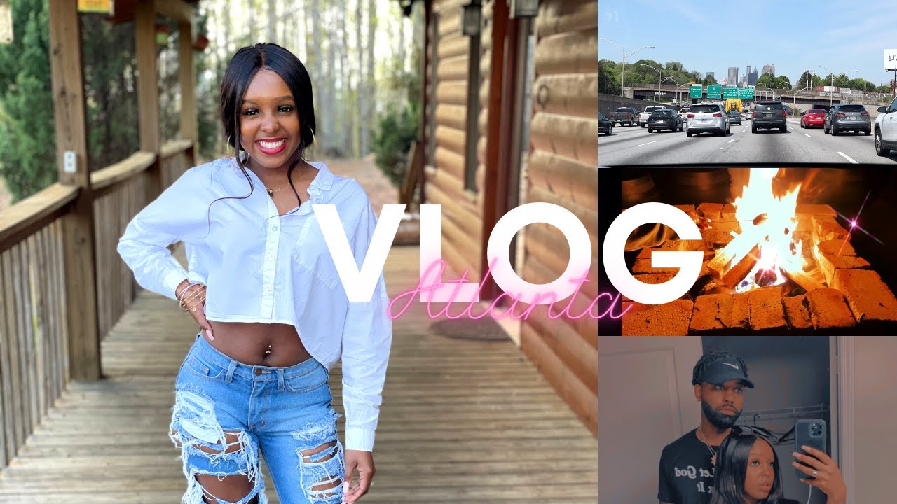 ATLANTA VLOG: GOOD EATS, CABIN PARTY... I SEEN THEREALKYLESISTER AND FUNNY MARCO!! + MORE...