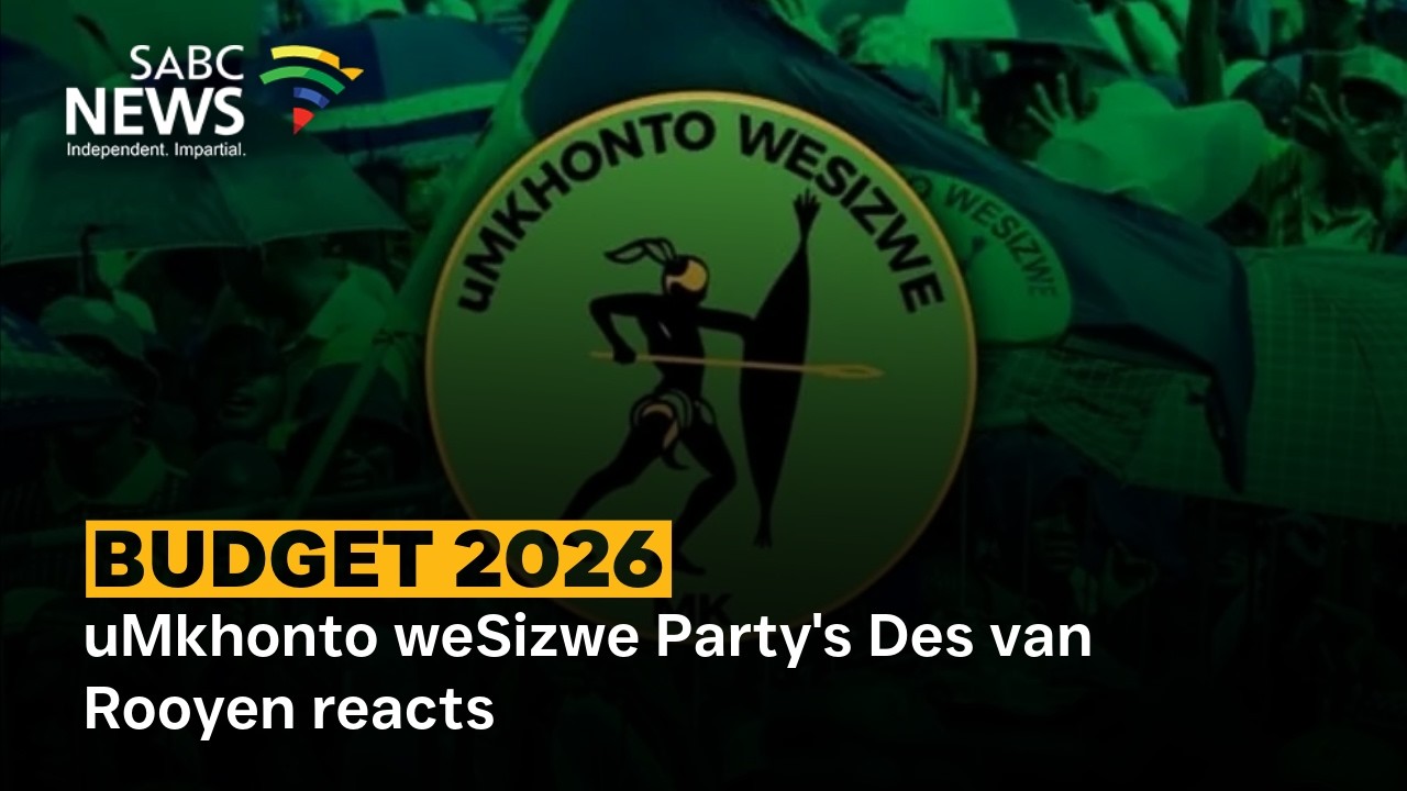 Budget 2026 |  uMkhonto weSizwe Party's Des van Rooyen reacts
