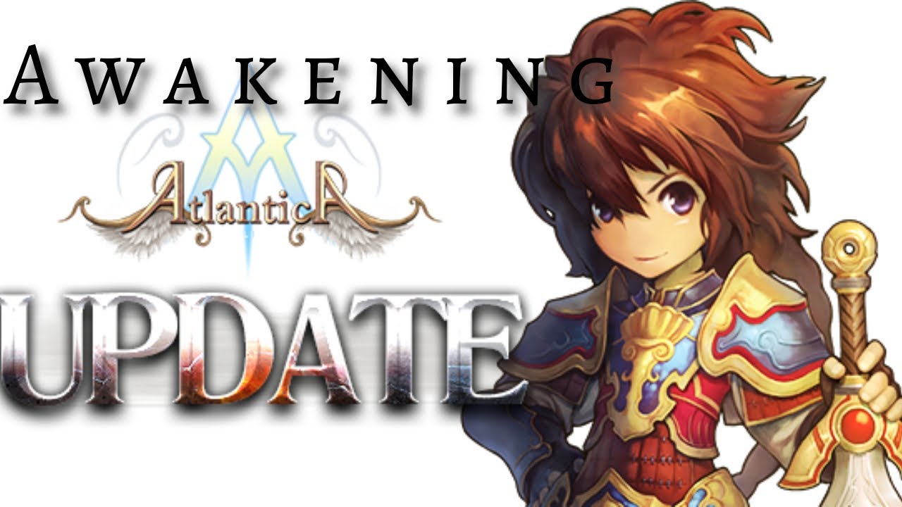 Full Awakening Quest - Lvl 200 UPGRADE! - Atlantica Online