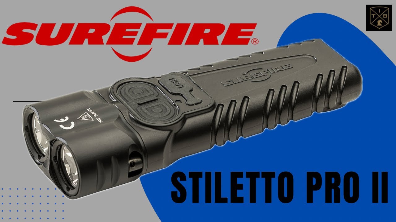 Обзор Surefire Stiletto Pro II 2 — лучший EDC-фонарик?