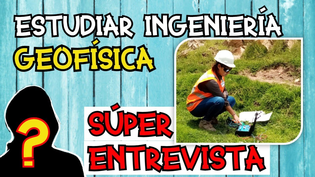 ESTUDIAR INGENIERÍA EN GEOFÍSICA ¡Todo lo que debes saber! 🏔️🌎🌋👷‍♀️