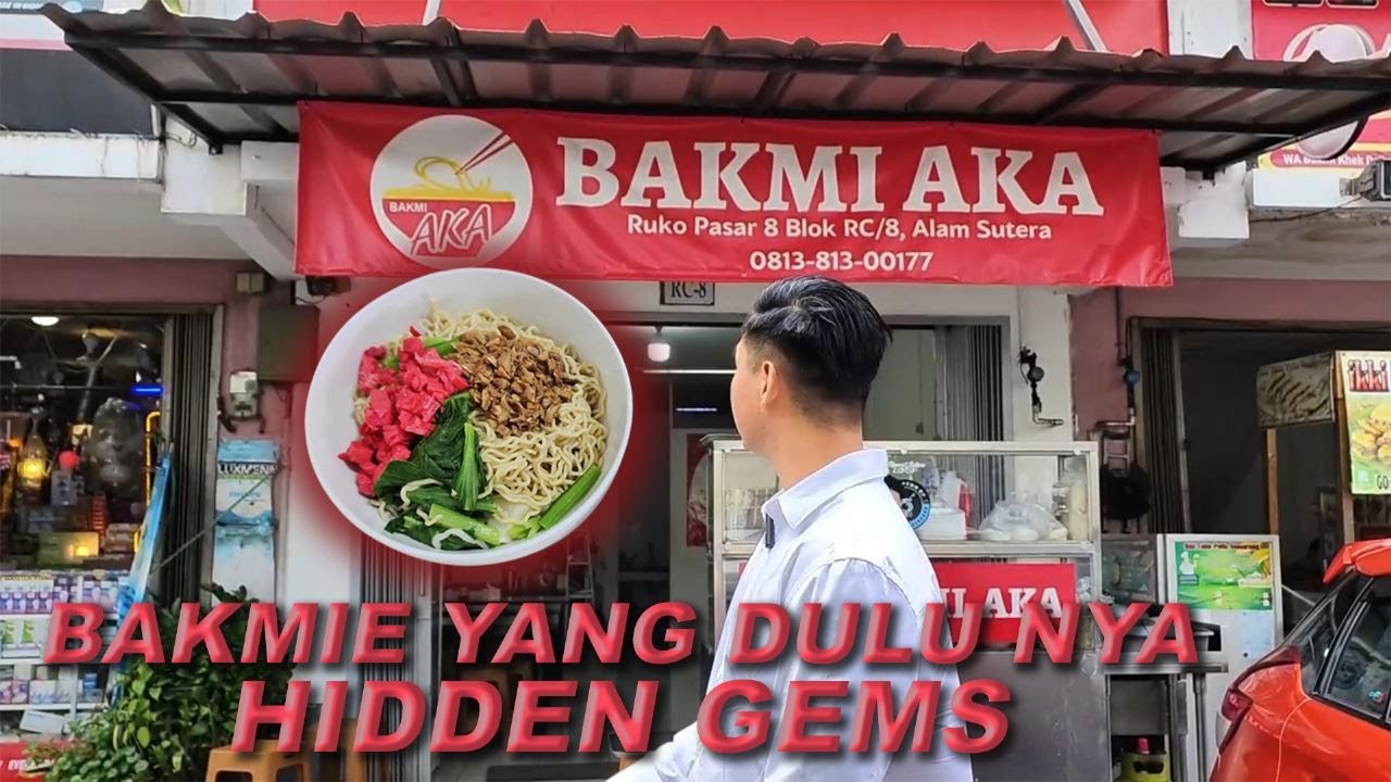 Bakmie yang dulu nya Hidden Gems | Bakmie AKA Pasar 8 Alam Sutera