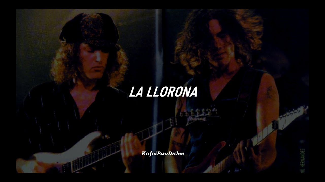 La Llorona//Caifanes (Letra)