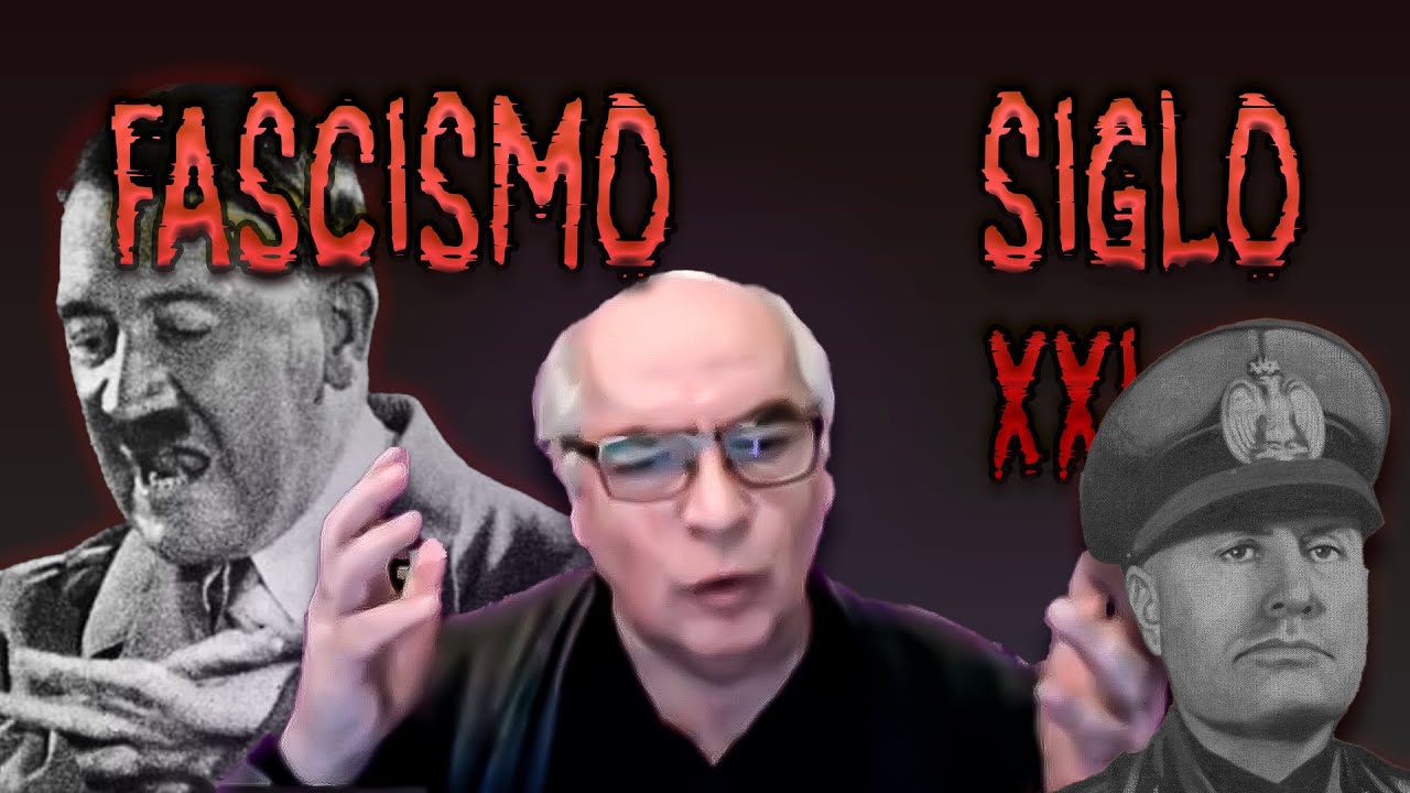 ¿QUIÉNES SON FASCISTAS HOY EN DÍA? // Carlos Pérez Soto