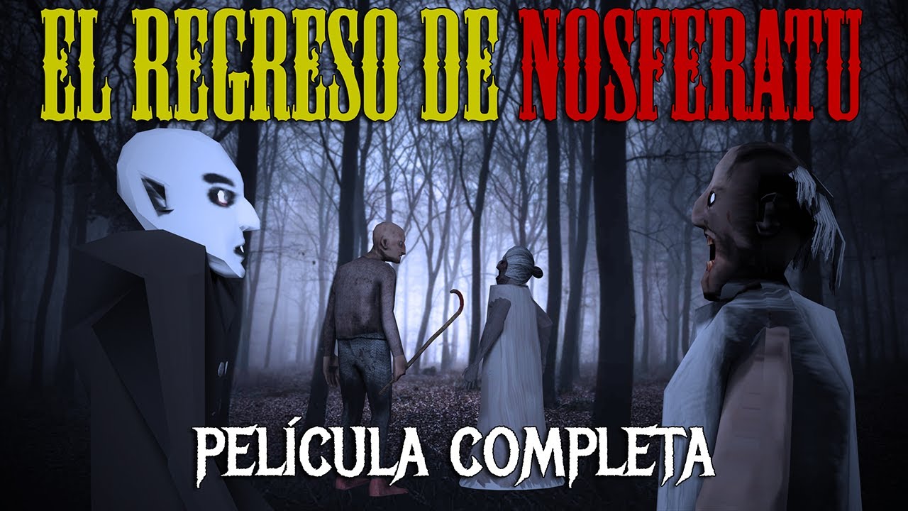 GRANNY: EL REGRESO DE NOSFERATU [PELÍCULA COMPLETA]