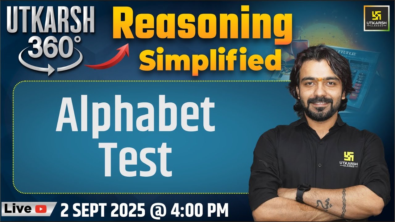 Alphabet Test | Reasoning Simplified | Utkarsh 360 Series #6 | Akshay Sir