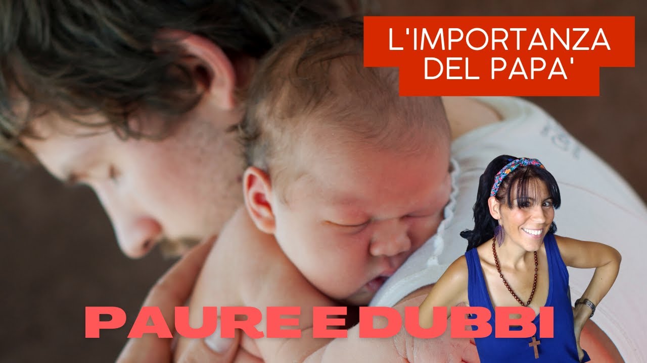 Diventare padre: paure e consigli