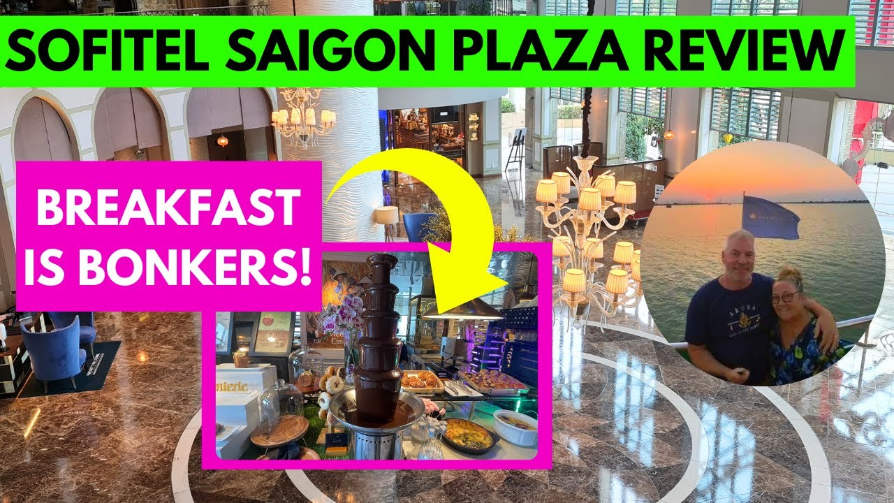 We stayed at the Sofitel Saigon Plaza Hotel in Ho Chi Minh City, Vietnam - Here is our Review!