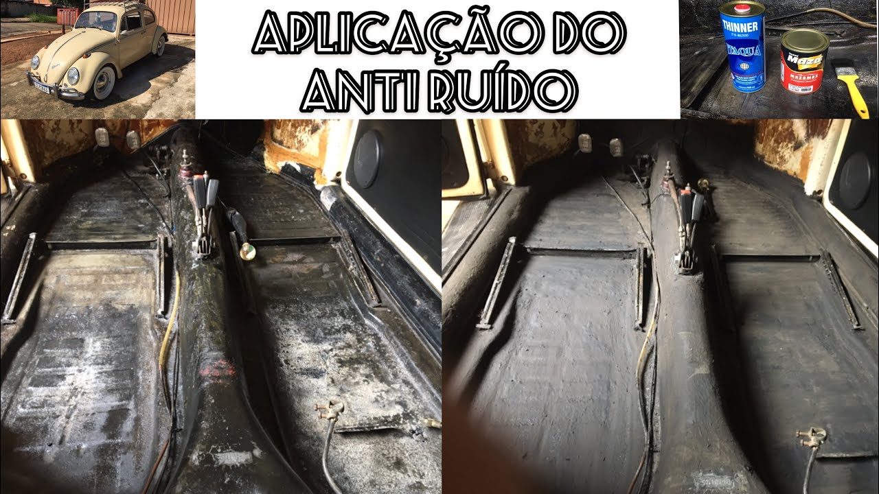 Recuperação do Assoalho - Parte 2 / 3 - Aplicação do Anti Ruído, Fusca 69