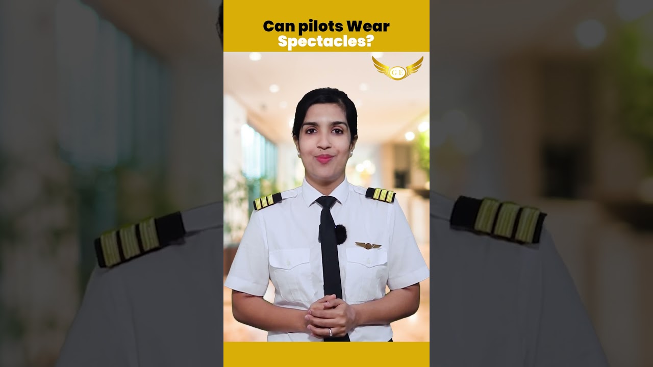 Can Pilots wear Spectacles? Pilot Training FAQs | Golden Epaulettes Aviation 