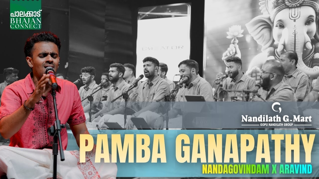 Nandagovindam x Aravind Nair | Pamba Ganapathy | Bhajan Connect Magic in Palakkad