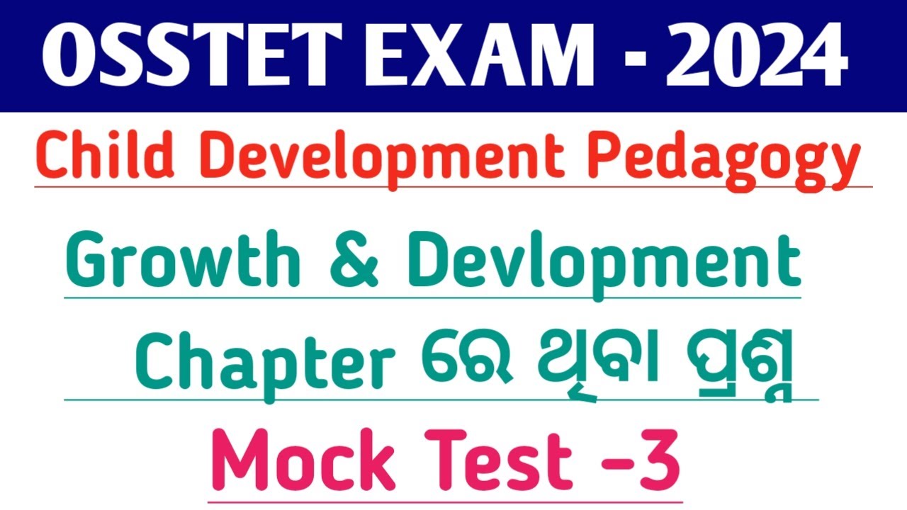 OSSTET EXAM -2024 ll CDP MCQs ll Growth Devlopment chapter ll Top selective MCQs For OTET JT OSSTET
