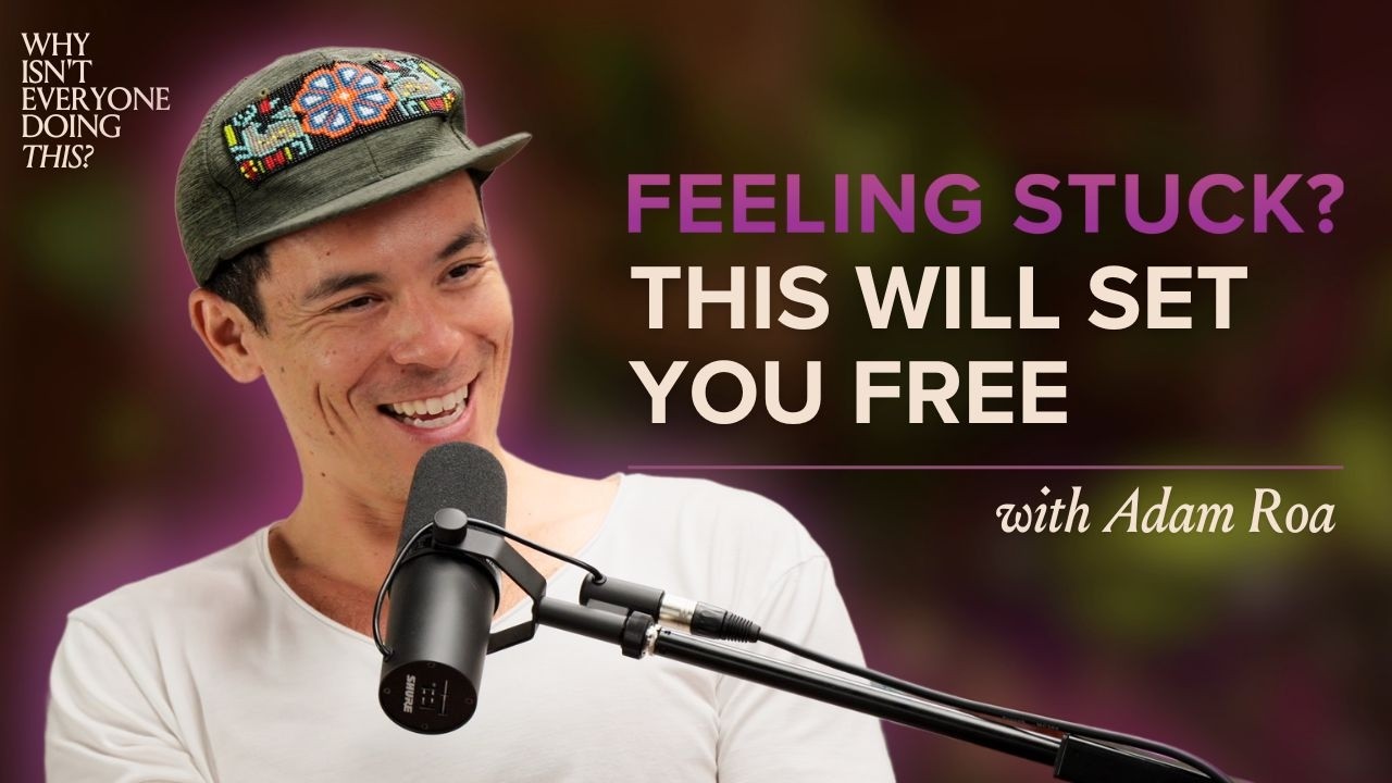 74. Using Creativity For Personal Development with Adam Roa