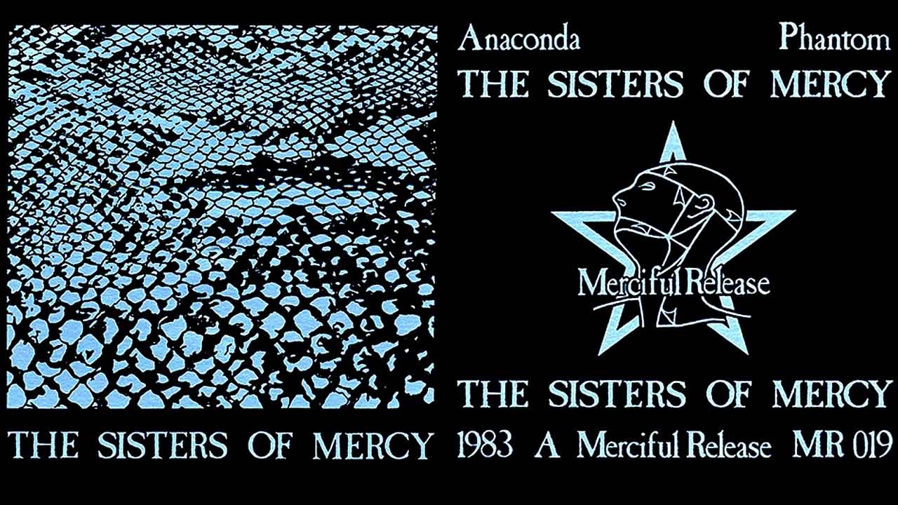 THE SISTERS OF MERCY 🎵 Anaconda 🎵 Phantom ♬ FULL SINGLE 1983 HQ AUDIO
