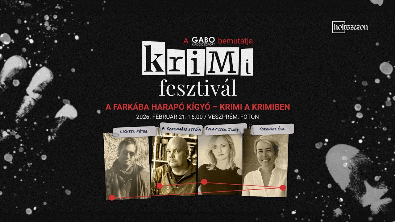 A farkába harapó kígyó - krimi a krimiben | Krimifesztivál 2026