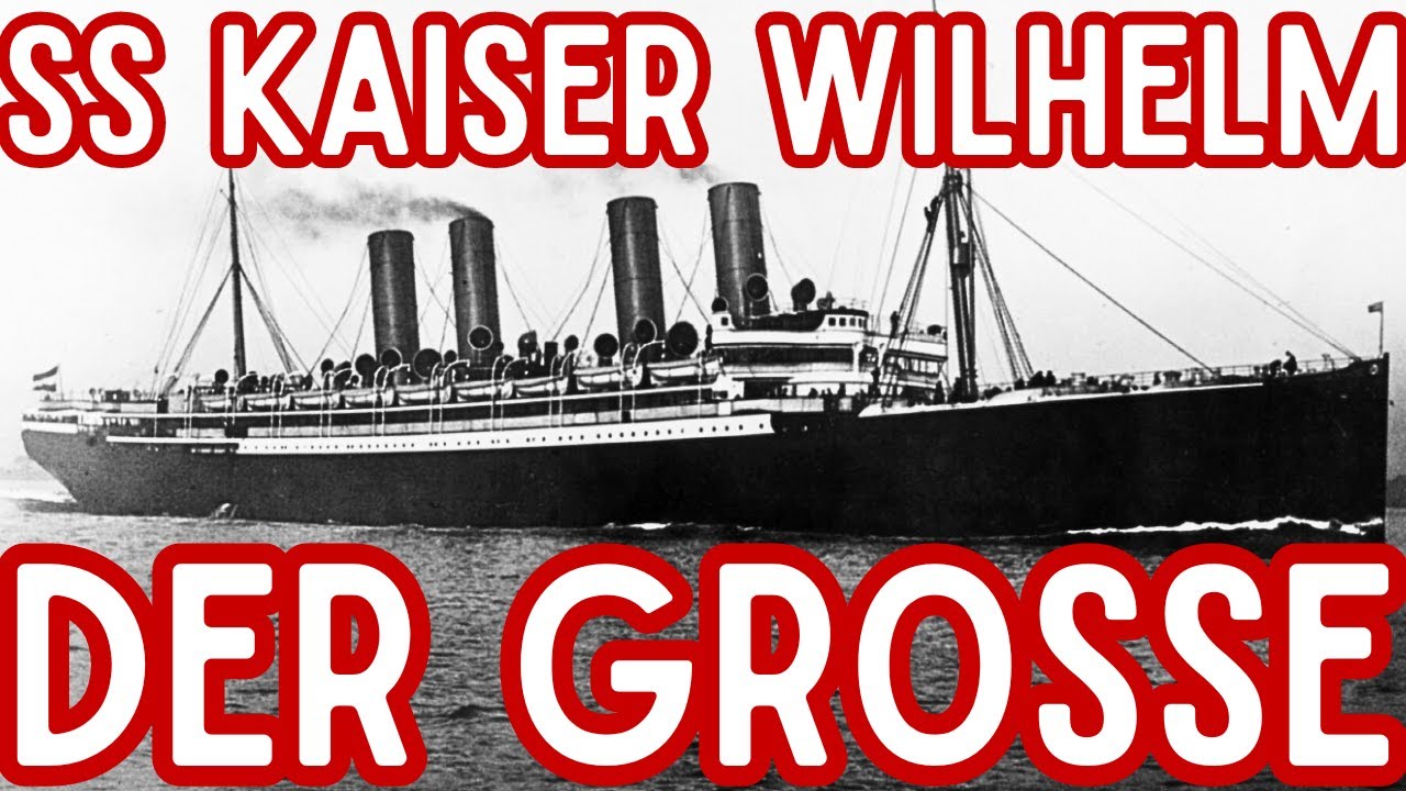 The Controversial Scuttling of SS Kaiser Wilhelm der Grosse