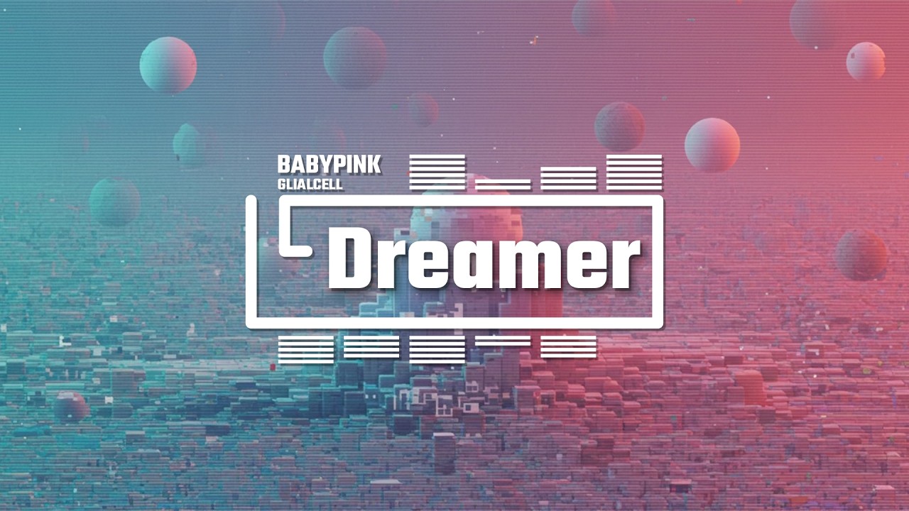 'Dreamer' - BABYPINK | Dreamy & Uplifting Pop-EDM