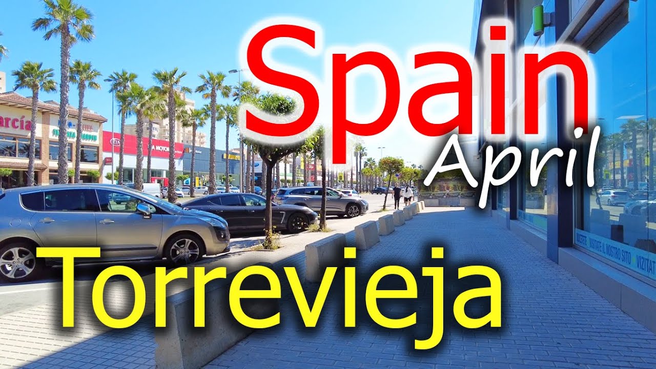 Torrevieja / Spain ⁴ᴷ 🇪🇸 - walking tour - 4k -🌡T+C°20 🌞- 2025/04