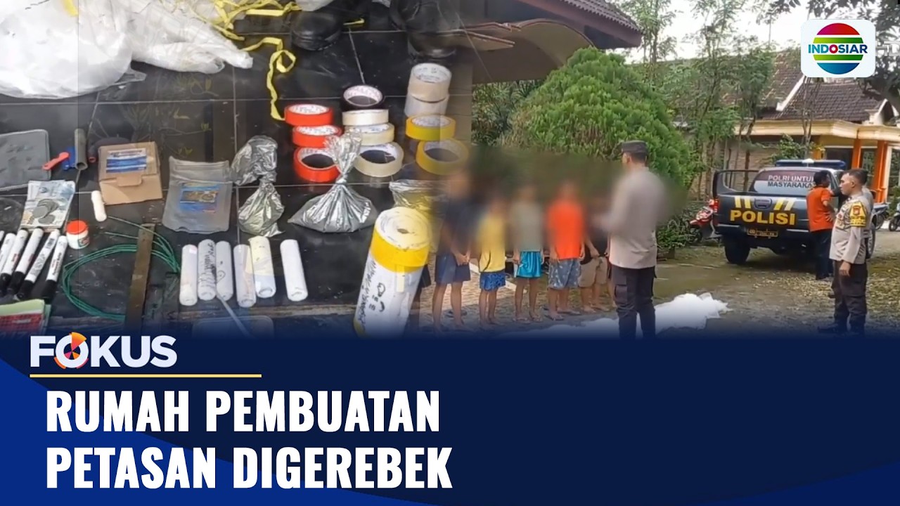 Rumah Pembuatan Petasan Digerebek | Fokus