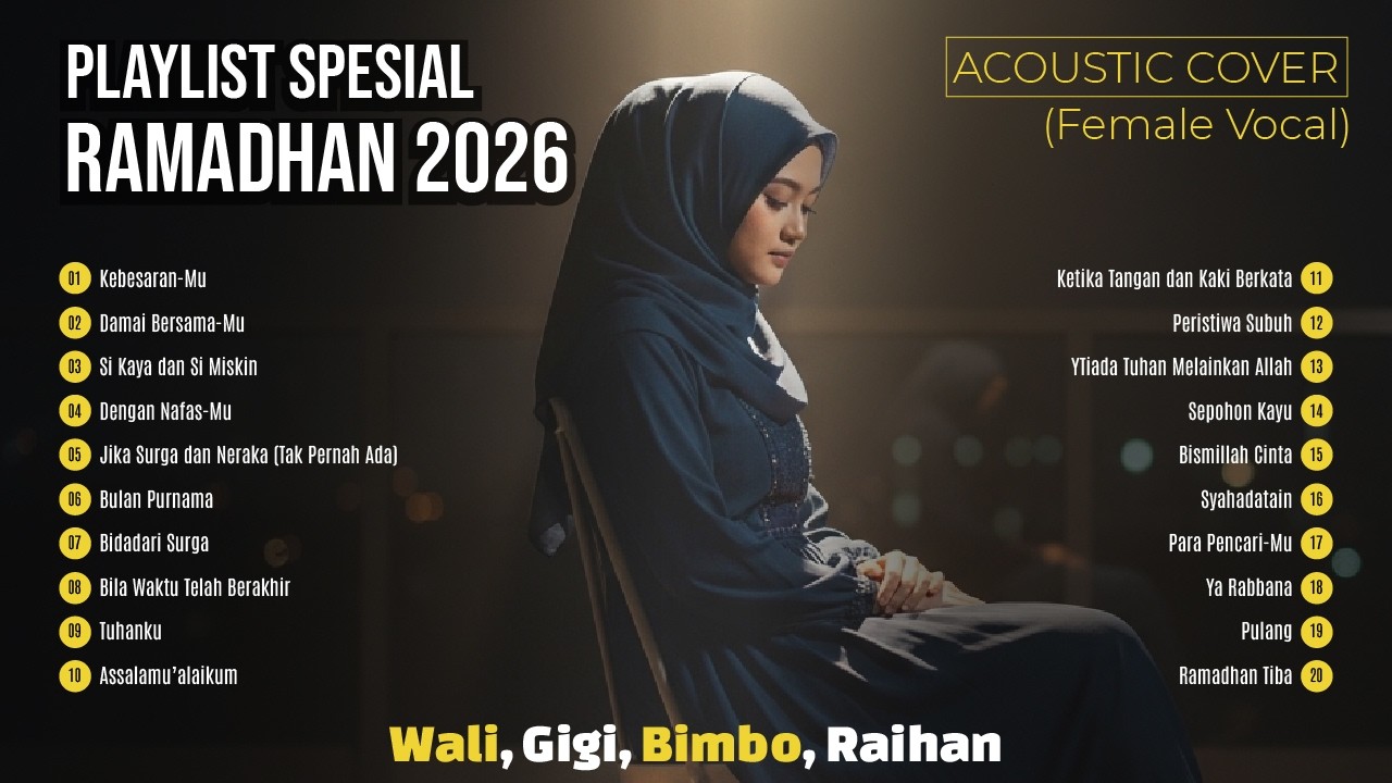 20 Hits Religi Cover Indonesia Viral Ramadhan 2026 | Wali, Gigi, Bimbo, Raihan