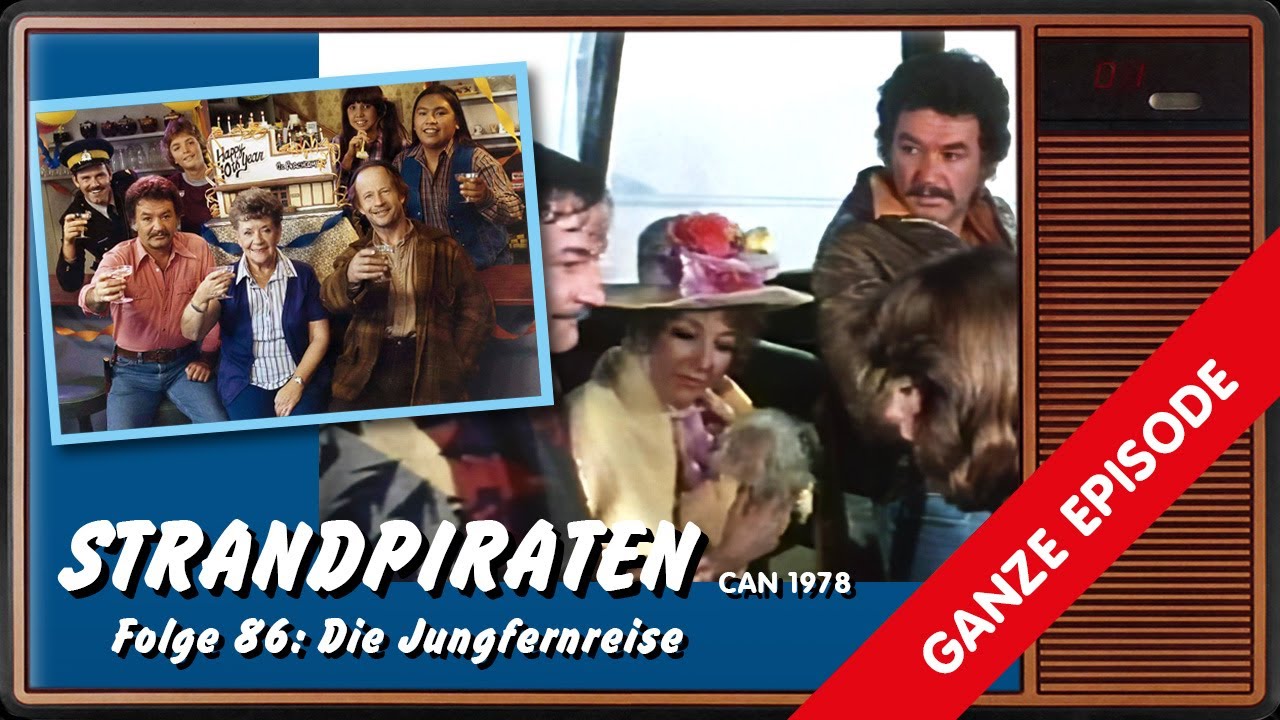Strandpiraten – Folge 86: Die Jungfernreise (CAN 1978)