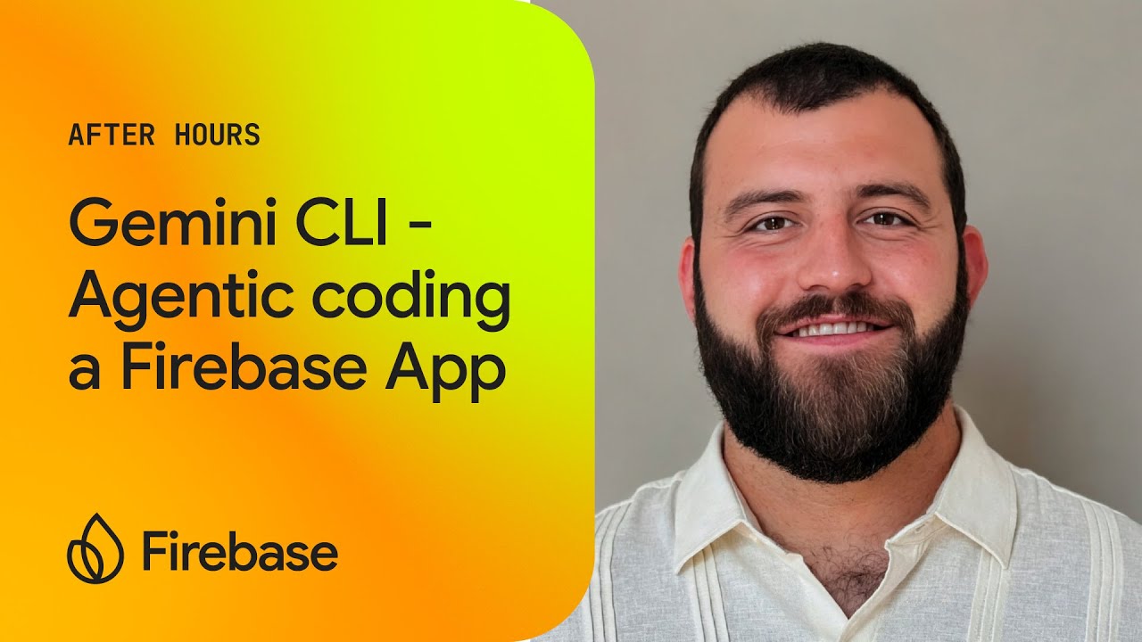 Gemini CLI - Agentic coding a Firebase App | Firebase After Hours #18