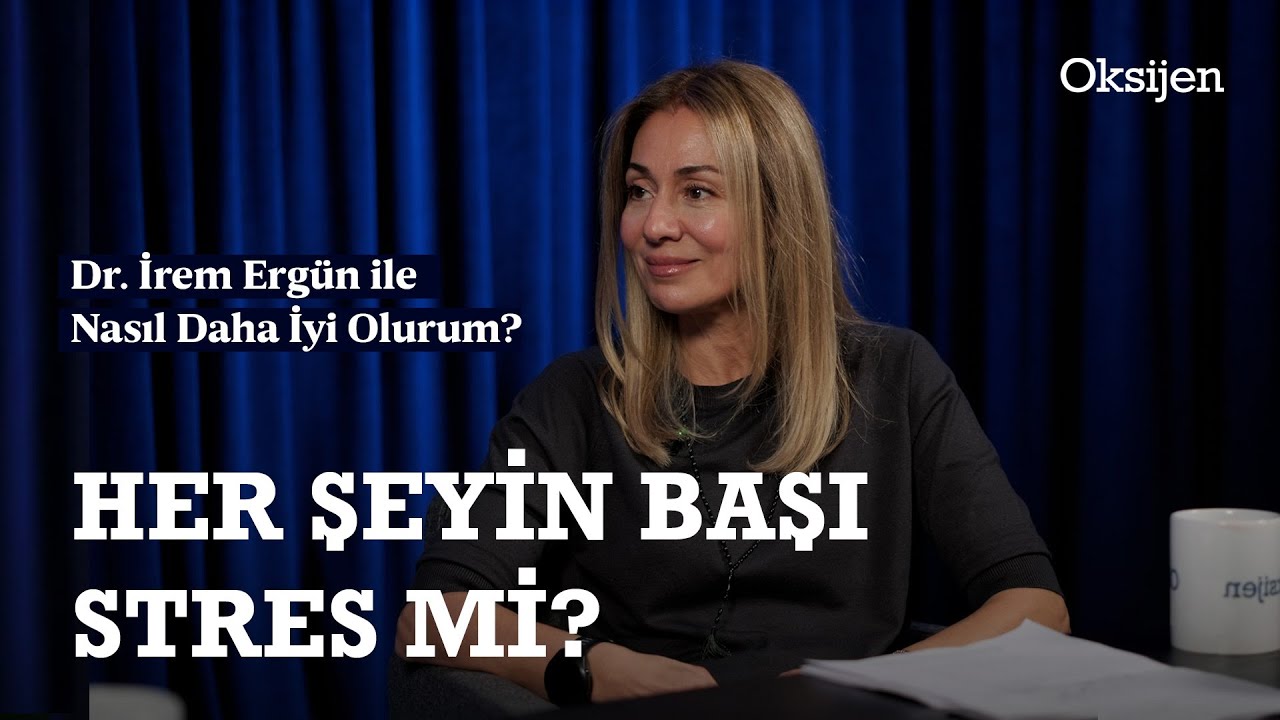 Stres ile başa &ccedil;ıkmanın yolları | Kronik stres | Kilo ile stres arasındaki bağlantı | Dr. İrem Erg&uuml;n