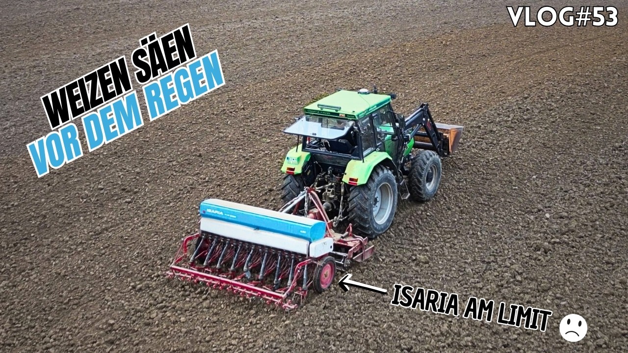Vlog#53 Volle Pulle Weizen Säen! Deutz DX mit Lenksystem SVEAVERKEN F200