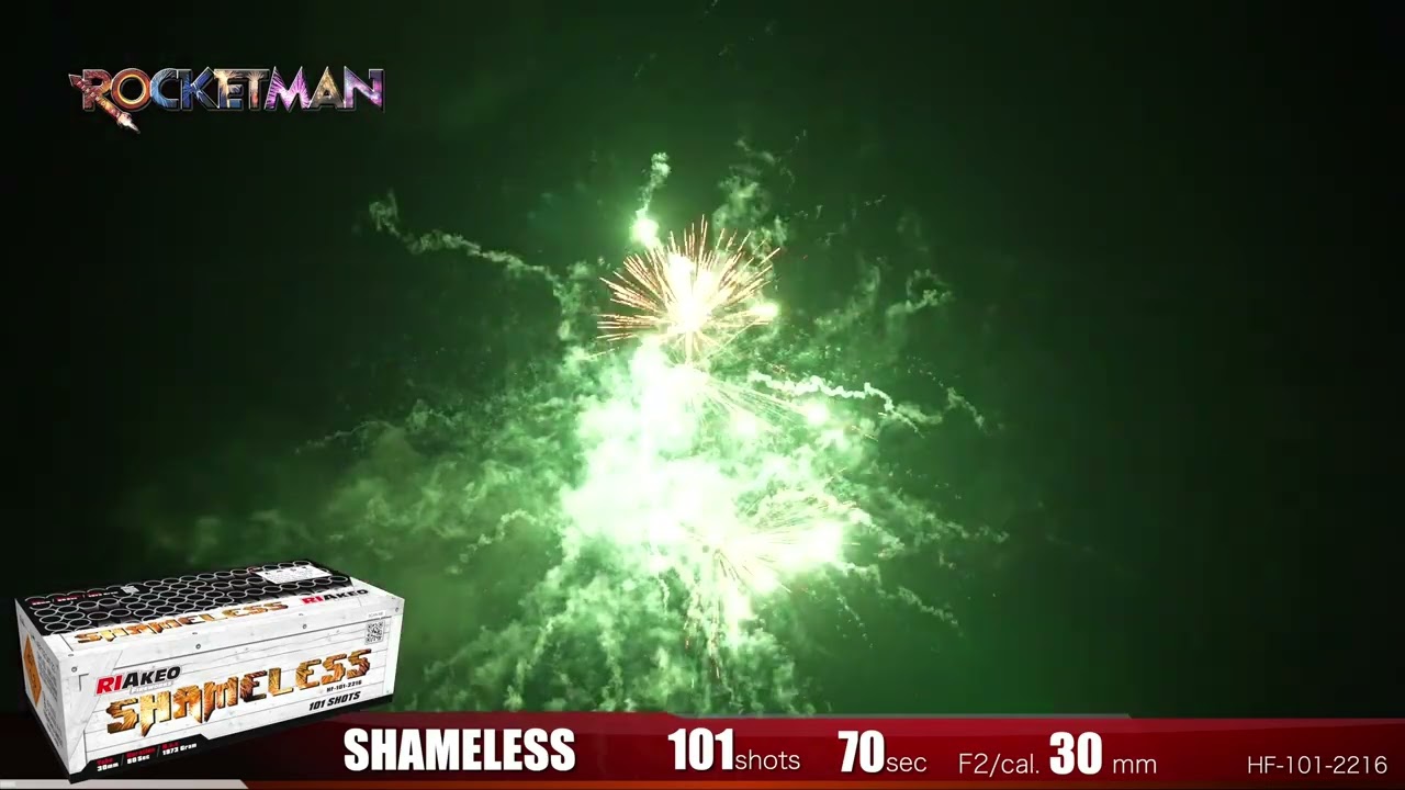 Shameless - Riakeo Fireworks