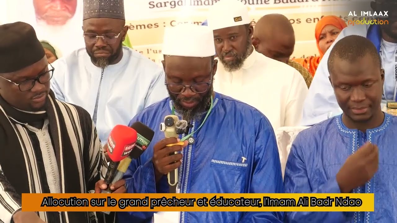 Allocution sur le grand prêcheur et éducateur, l’Imam Ali Badr Ndao