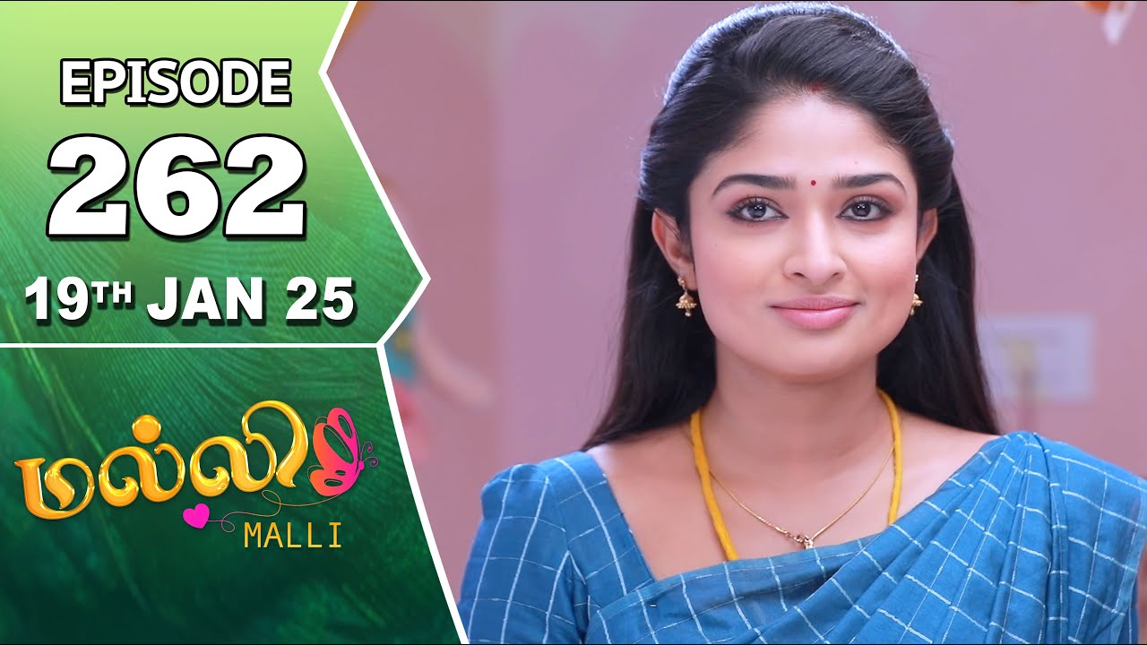 Malli Serial | Episode 262 | 19th Jan 2025 | Nikitha | Vijay | Saregama TV Shows Tamil
