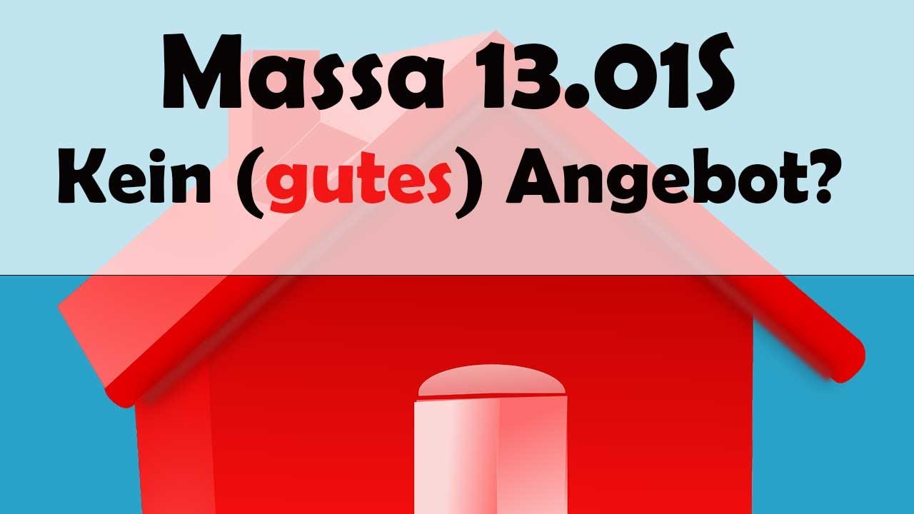 Massa Haus Angebot 13.01S - 110.000€ und doch kein Schnäppchen?