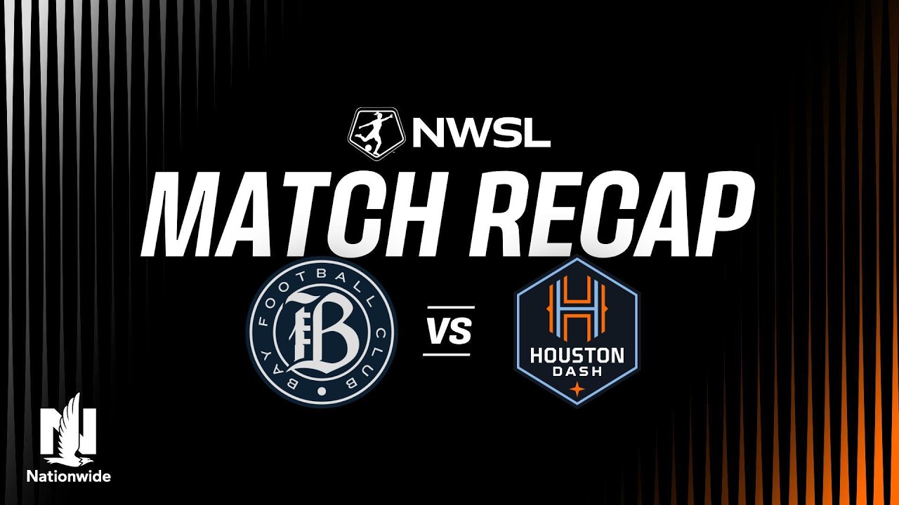 ПОЛНЫЕ ОБЗОРЫ МАТЧЕЙ | Bay FC &mdash; Houston Dash