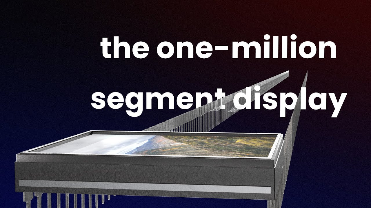 one million segment display