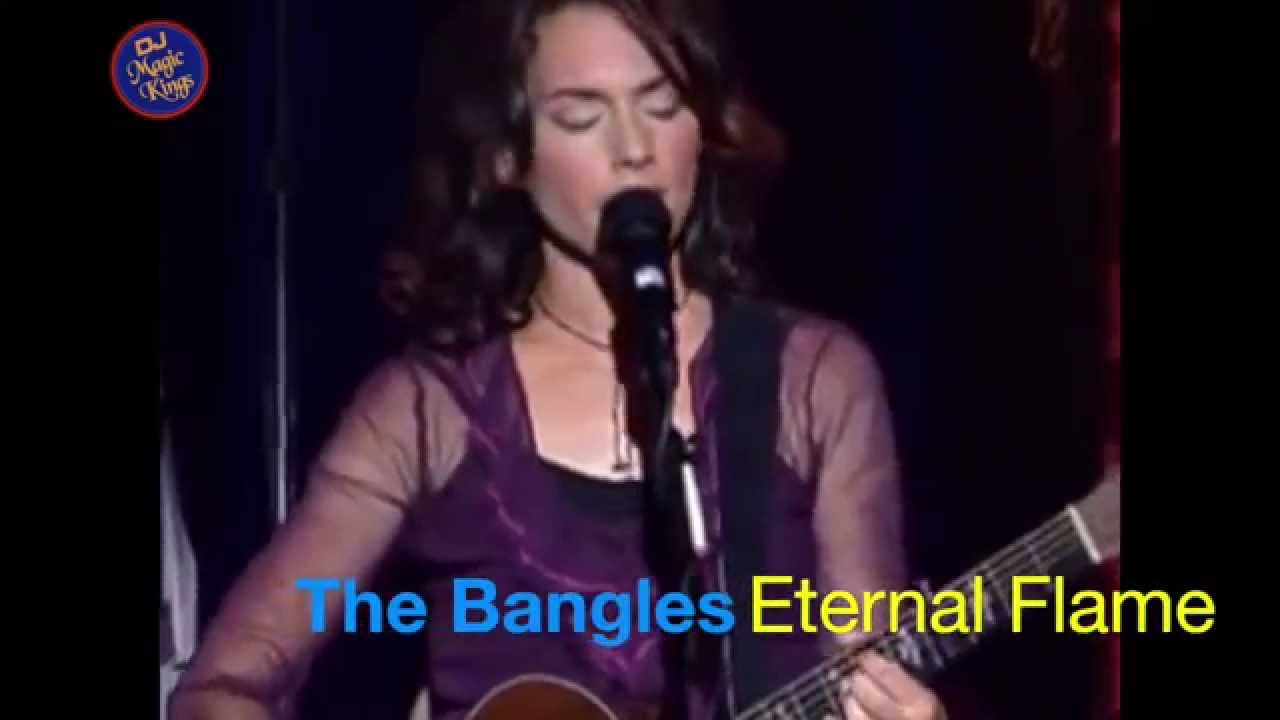 The Bangles - Eternal Flame