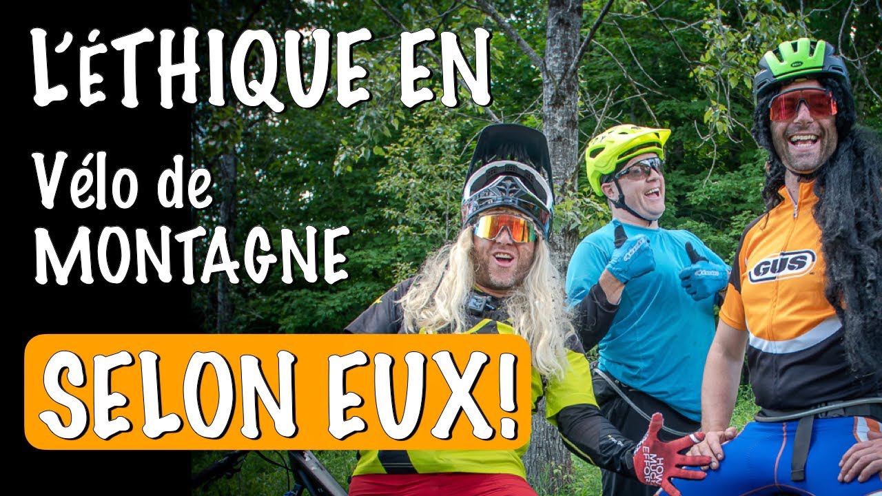 Éthique en vélo de montagne - Un Sofa Dans Le Bois Ep1