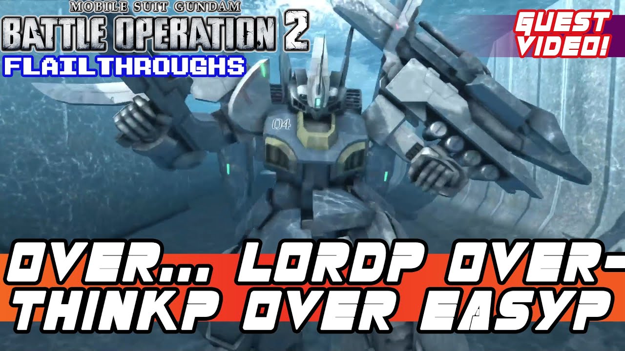 Gundam Battle Operation 2 Guest Video: The Rick Dijeh Making Great Use Of Oversomething... Overload!