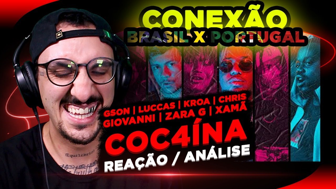Coc4ína - Gson, Luccas Carlos, Kroa, Chris, Giovanni, Zara G e Xamã [Reação/ Análise]