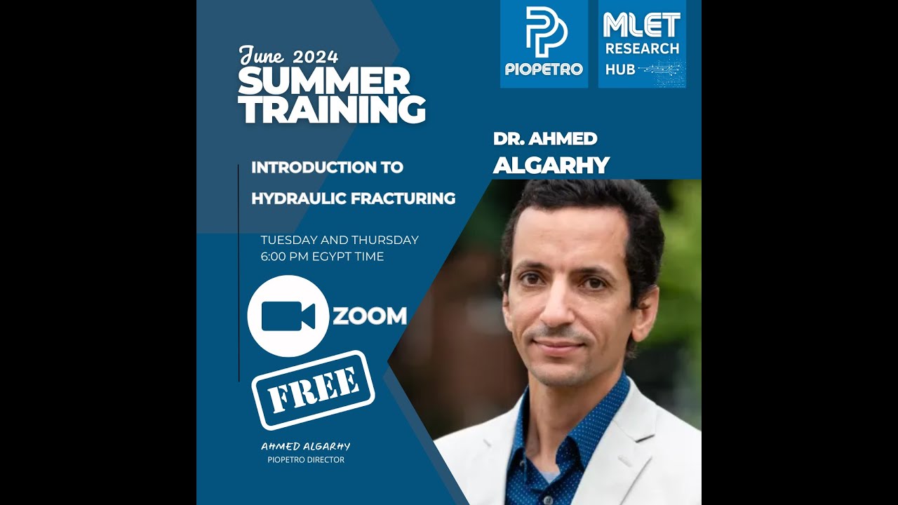 Introduction to Hydraulic Fracturing by Dr. Ahmed Algarhy, Lecture 3/4