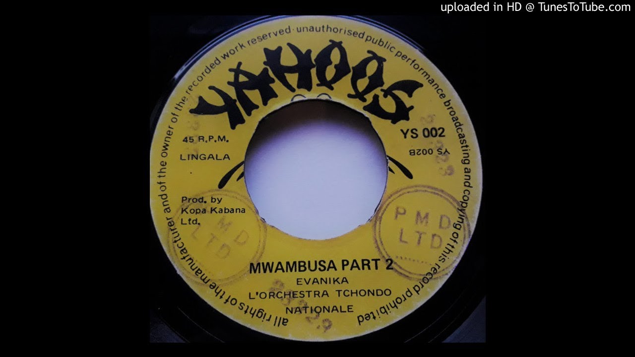 MWANBUSA 1&2 - L'Orchestra Tchondo Nationale